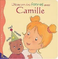 Découvre des formes avec Camille - Nancy Delvaux