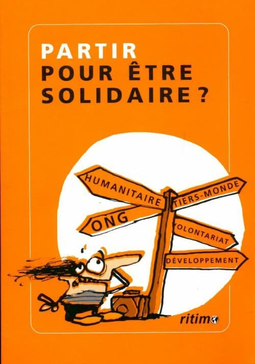 Partir pour être solidaire ? - Collectif