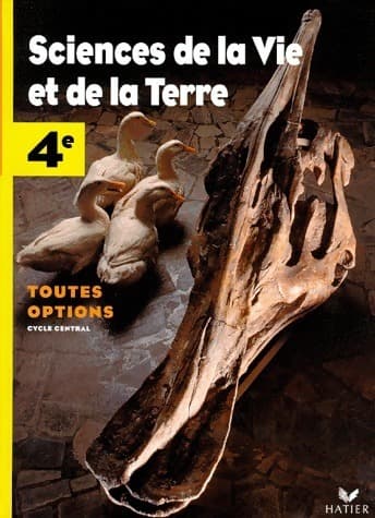 Sciences de la vie et de la terre 4e toutes options - Colette Bridier
